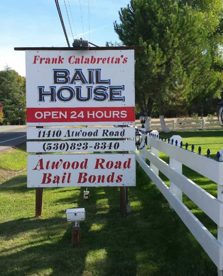 Frank Calabrettas Bail House Atwood Sign