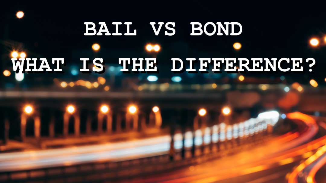 bail vs bond whats the difference