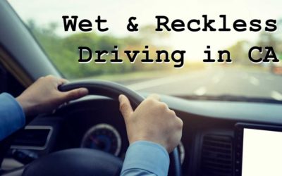 What you Should Know about Wet and Reckless in California